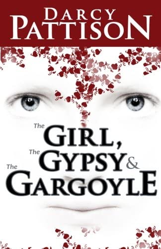 The Girl, the Gypsy and the Gargoyle