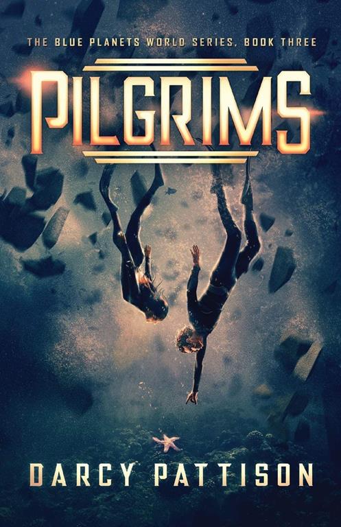 Pilgrims (Blue Planets World)