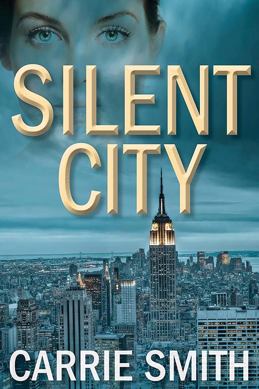 Silent City: A Claire Codella Mystery