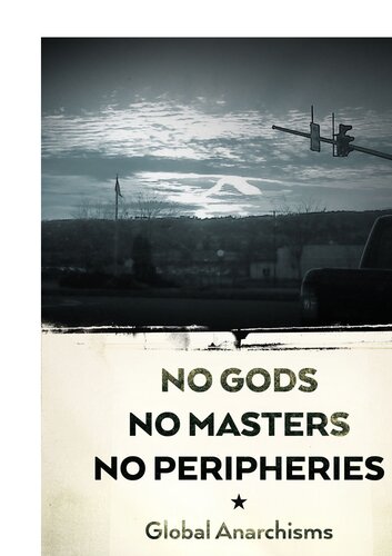 No Gods, No Masters, No Peripheries