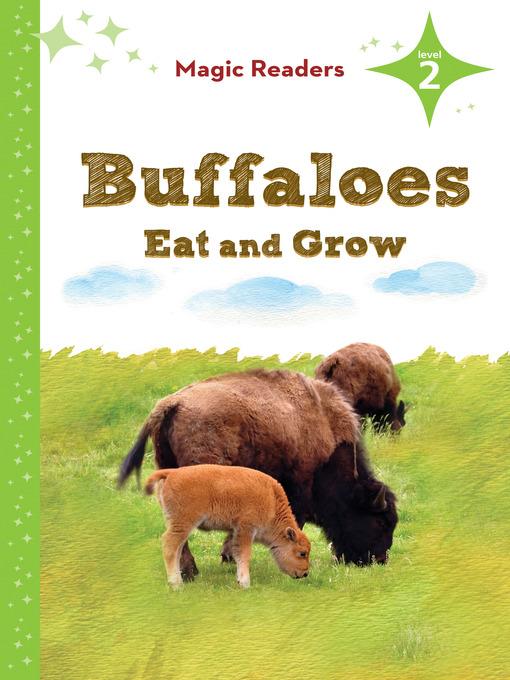 Buffaloes Eat and Grow