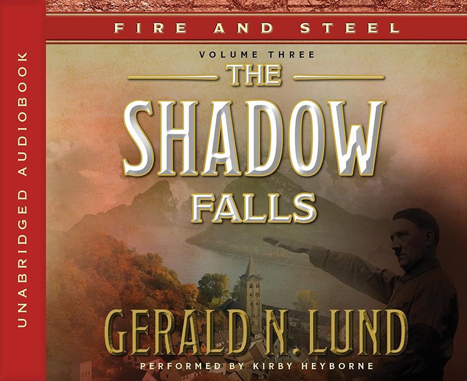 Fire and Steel, Volume 3: The Shadow Falls