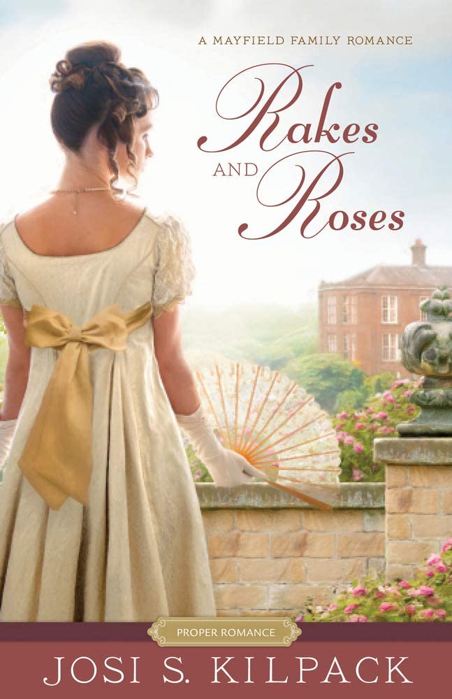 Rakes and Roses (Proper Romance Regency)