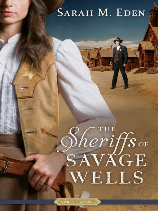 The Sheriffs of Savage Wells