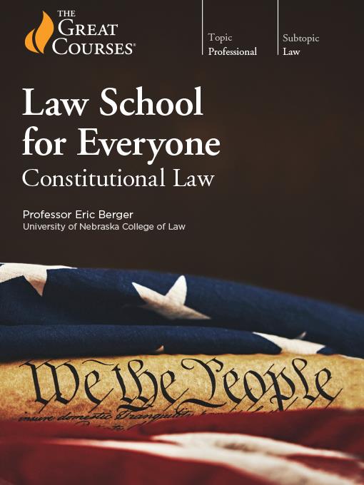 Law School for Everyone: Constitutional Law