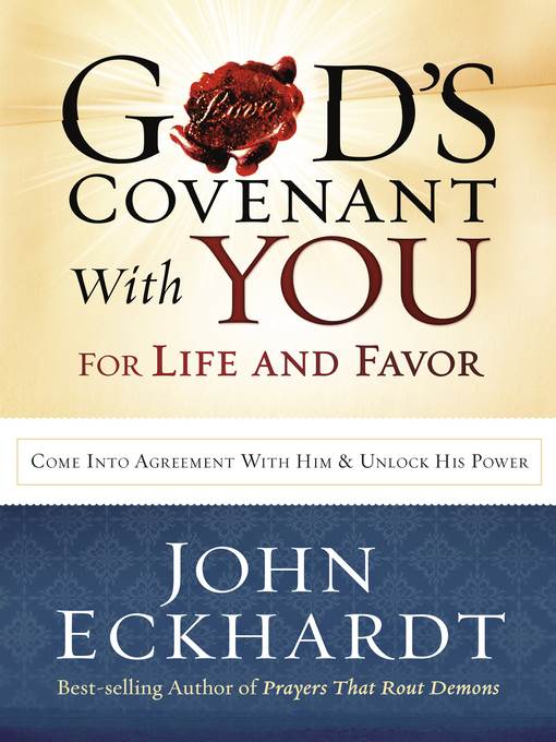 God's Covenant With You for Life and Favor