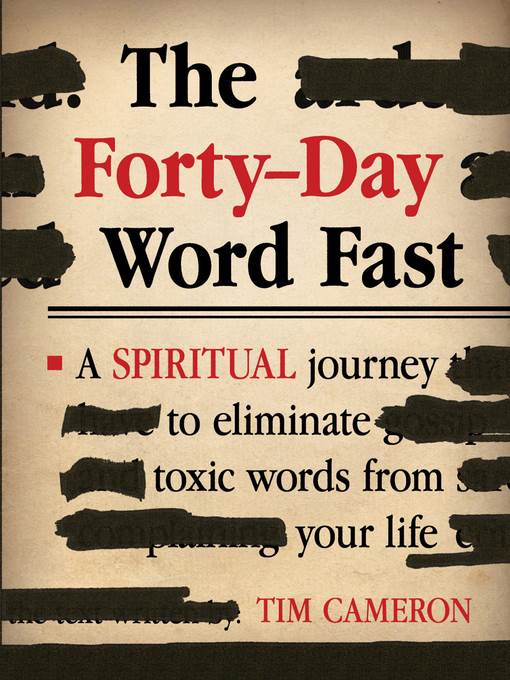 The Forty-Day Word Fast