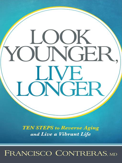 Look Younger, Live Longer