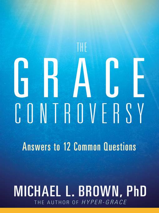 The Grace Controversy