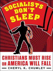 Socialists Don't Sleep