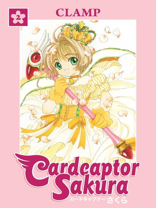 Cardcaptor Sakura Omnibus, Volume 2