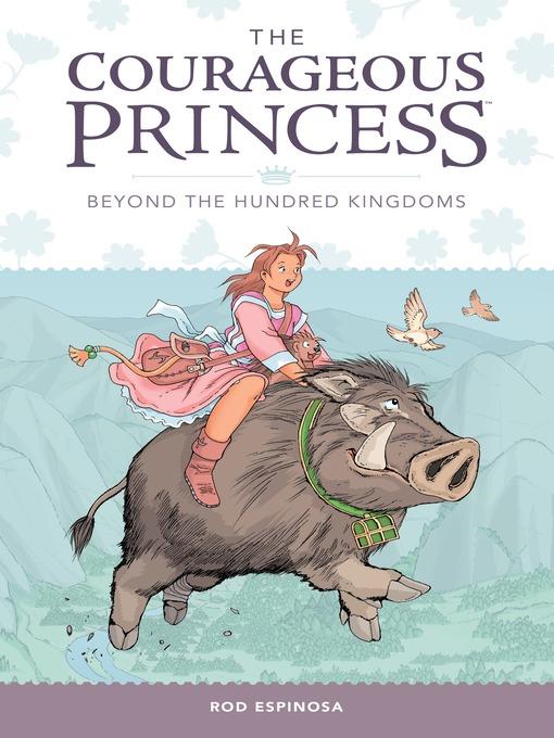 The Courageous Princess (2015), Volume 1