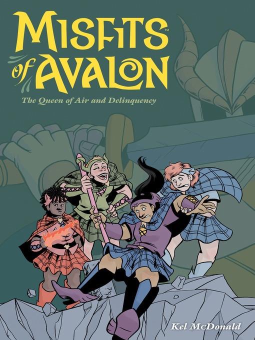 Misfits of Avalon (2014), Volume 2