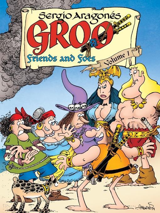 Groo: Friends and Foes (2015), Volume 1