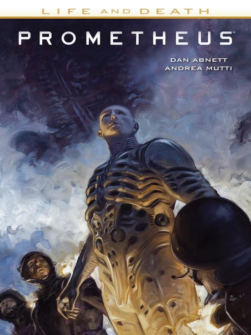 Prometheus: Life and Death