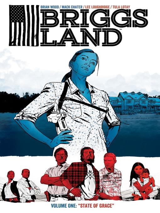 Briggs Land (2016), Volume 1