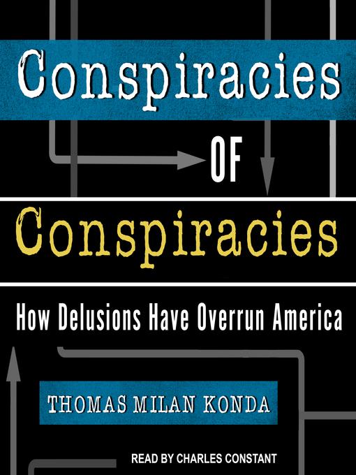 Conspiracies of Conspiracies