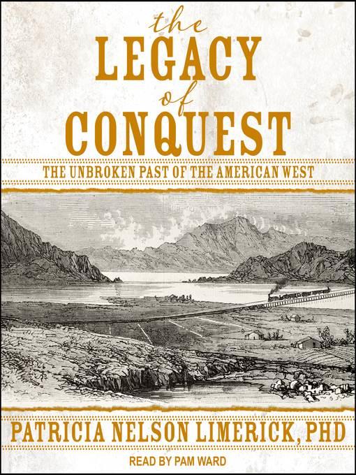 The Legacy of Conquest