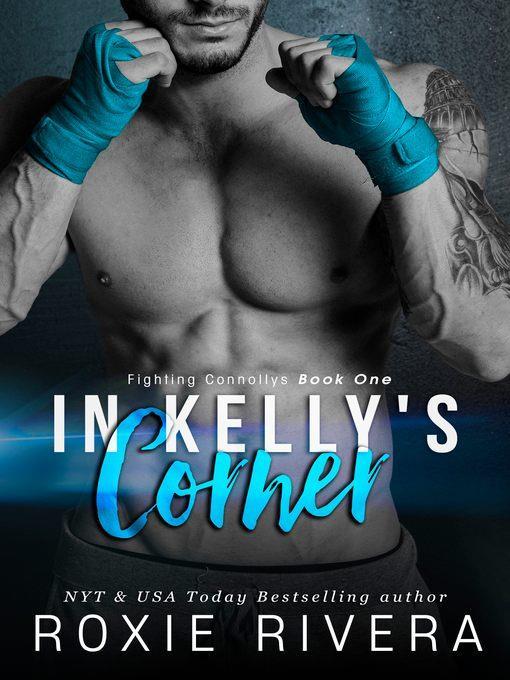 In Kelly's Corner (Fighting Connollys #1)