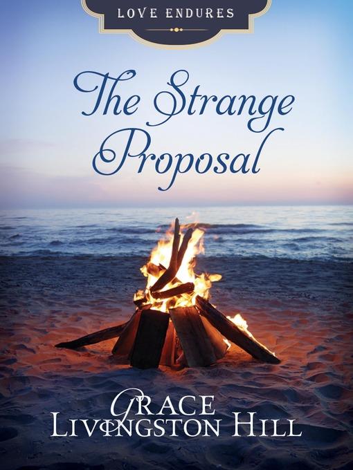 The Strange Proposal