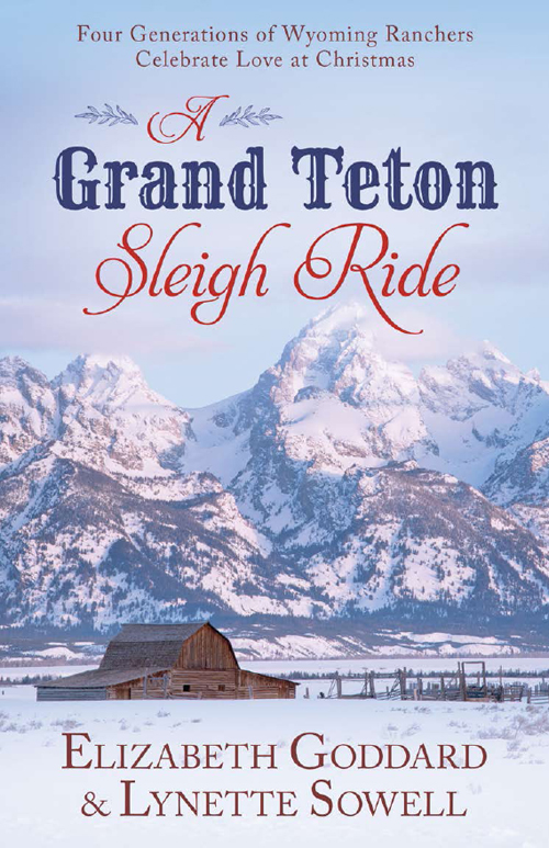 A Grand Teton sleigh ride : four generations of Wyoming ranchers celebrate love at Christmas