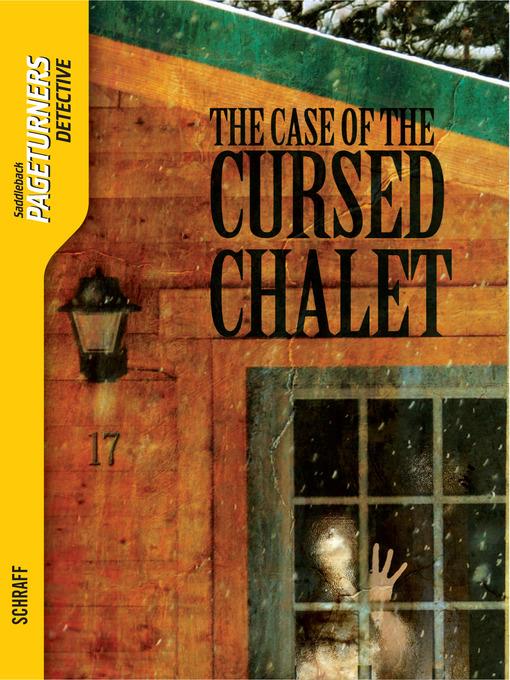 The Case of the Cursed Chalet