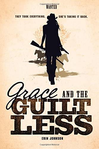 Grace and the Guiltless (Wanted)