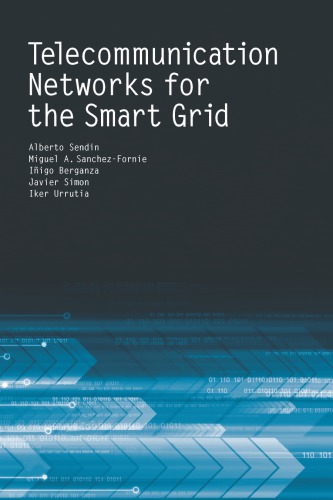 Telecommunication for Networks for Smart Grids