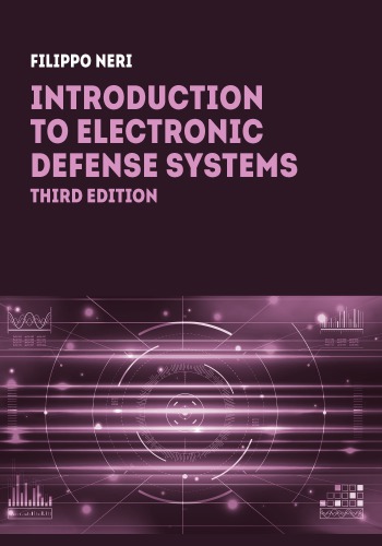 Introduction to Electronic Defense Systems, Third Edition.