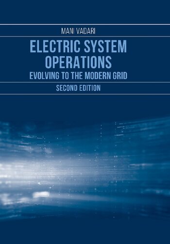 Electric system operations evolving to the modern grid