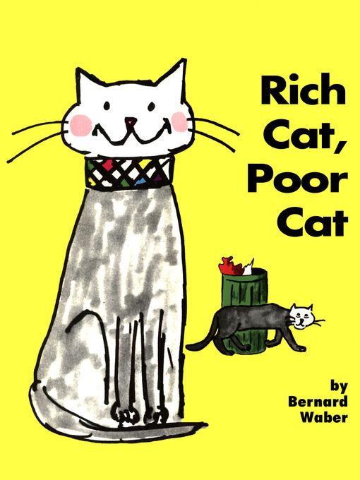 Rich Cat, Poor Cat