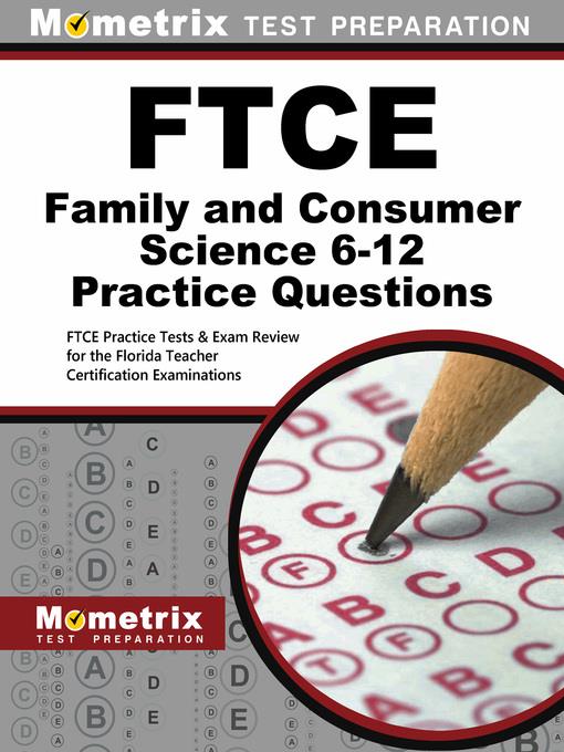 FTCE Family and Consumer Science 6-12 Practice Questions