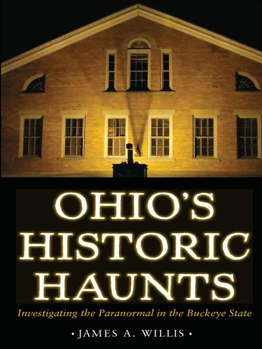 Ohio's Historic Haunts