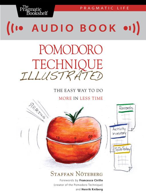 Pomodoro Technique Illustrated