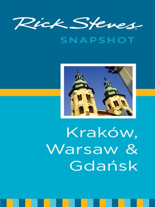 Rick Steves Snapshot Kraków, Warsaw & Gdansk