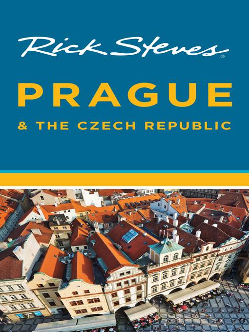 Rick Steves Prague & the Czech Republic