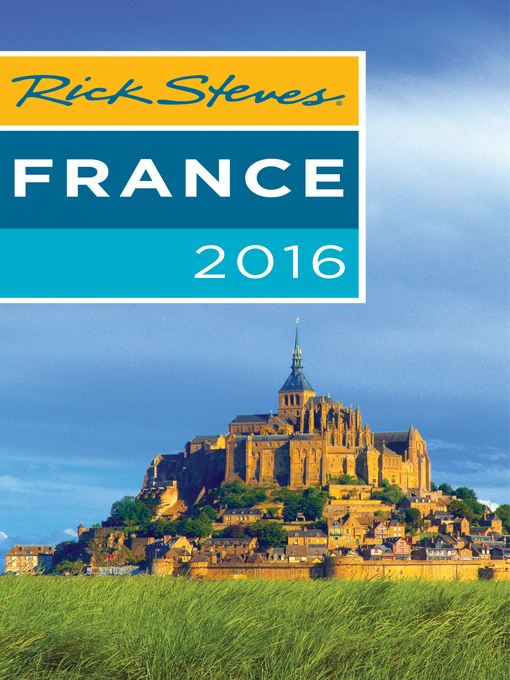 Rick Steves France 2016