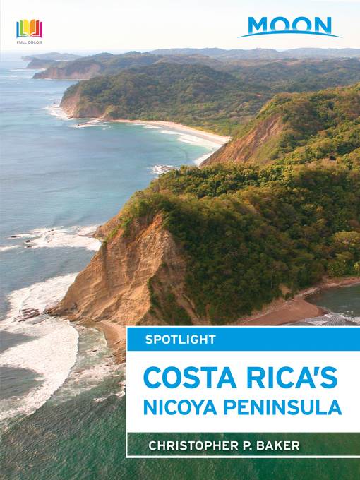 Moon Spotlight Costa Rica's Nicoya Peninsula