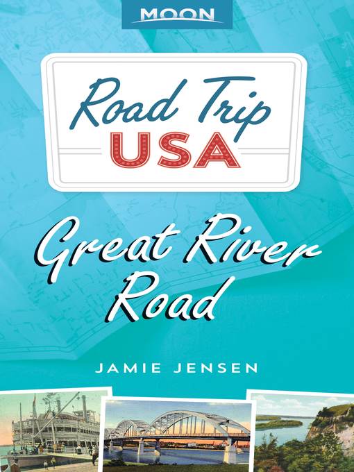 Road Trip USA--Great River Road