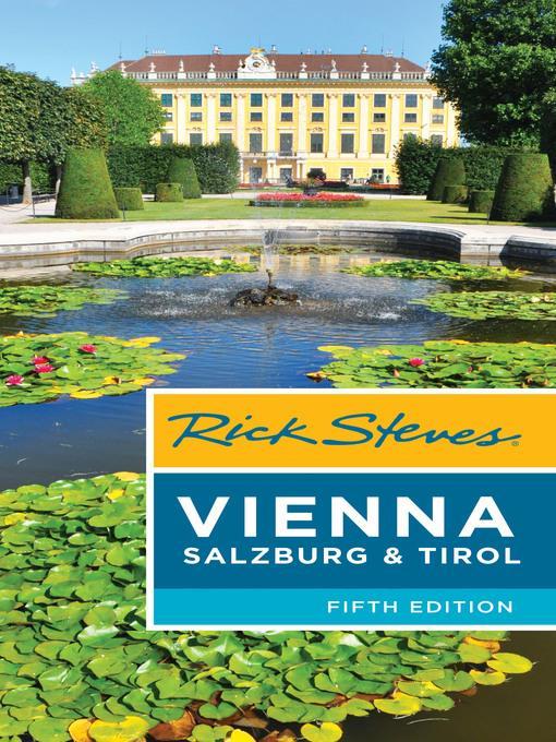 Rick Steves Vienna, Salzburg & Tirol