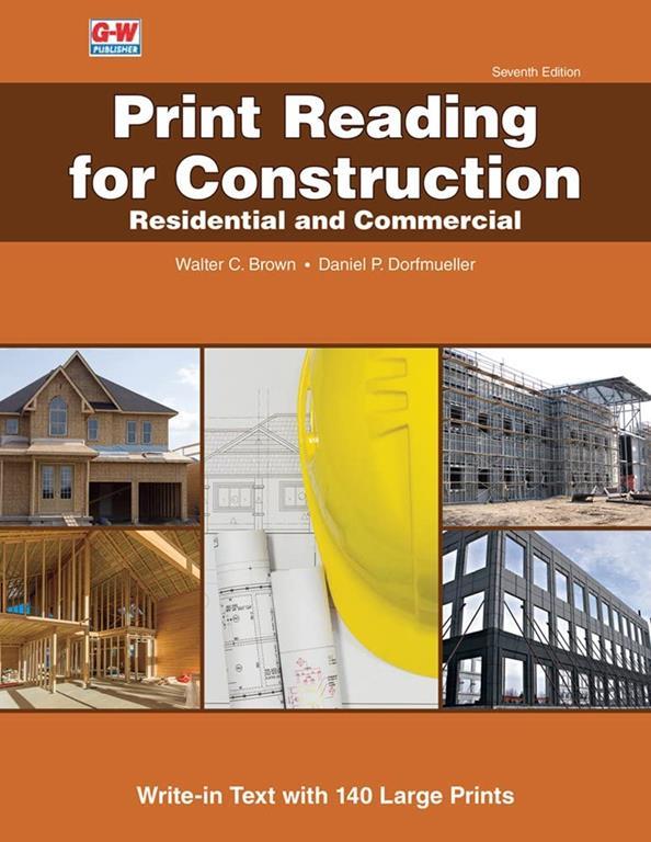 Print Reading for Construction: Residential and Commercial