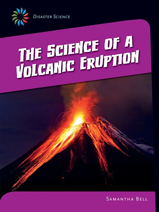 The Science of a Volcanic Eruption