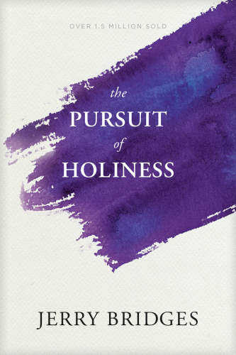 The pursuit of holiness with study guide