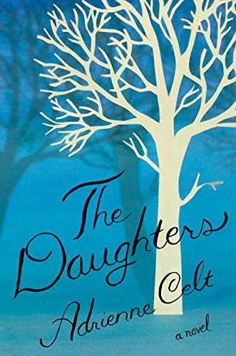 The Daughters: A Novel