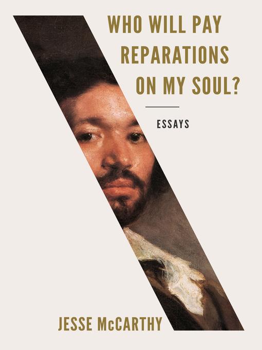 Who Will Pay Reparations on My Soul?