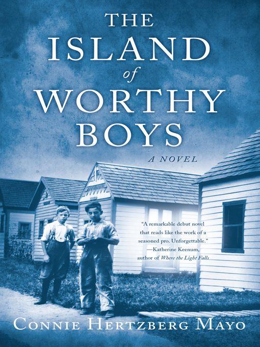 The Island of Worthy Boys