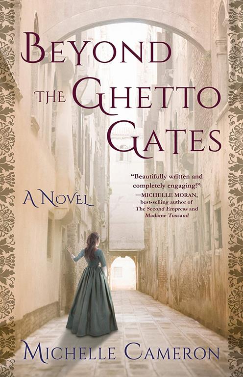 Beyond the Ghetto&nbsp;Gates: A Novel