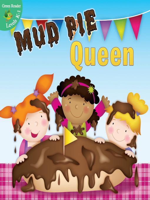 Mud Pie Queen