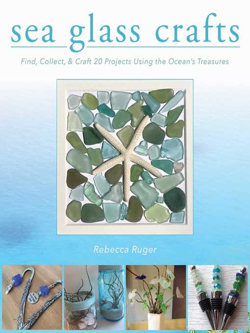 Sea Glass Crafts