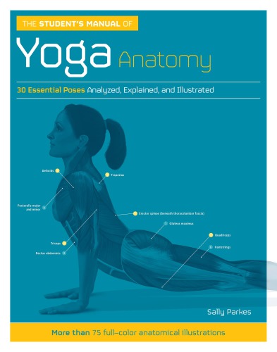 The Student's Manual of Yoga Anatomy